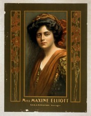 Miss Maxine Elliott, c. 1905