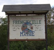 Sign: Welcome, Bienvenue, Frenchville (2003)