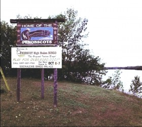 Sign announcing the "Home of the Penobscots" (2001)