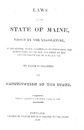 Face page of the first bound volume of the Laws of Maine which contained Governor Kings address