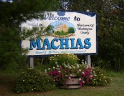 Sign: Welcome to Machias (2004)