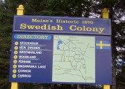 Sign: Main's Historic 1870 Swedish Colony, on Maine Route 161 in New Sweden