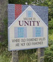 Sign: Welcome to Unity, where old fashioned values are not old fashioned! (2003)
